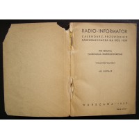 Radio-informator. Kalendarz-przewodnik radiosłuchacza na rok 1939, Pod red. E. Świerczewskiego. Polska 1939 r. 
